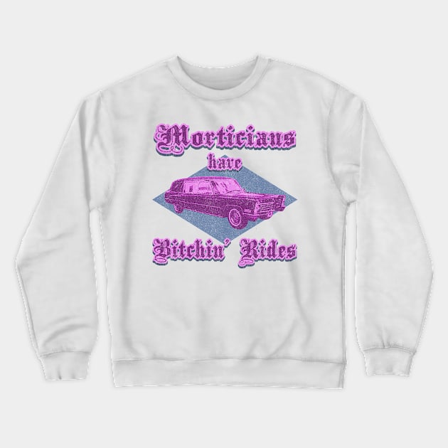 Mortician Rides Crewneck Sweatshirt by Atomic Blizzard